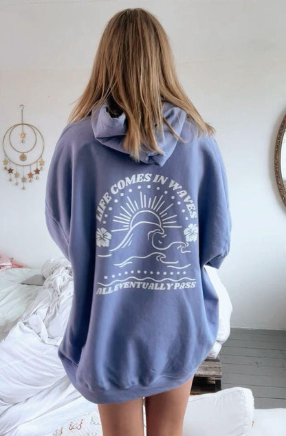 Life Comes In Waves / Oversized Beach Hoodie / Summer 2025 Comfortable hoodie / Cotton Hoodie / Surfer Girl Quality Hoodie / That Beach girl My Store